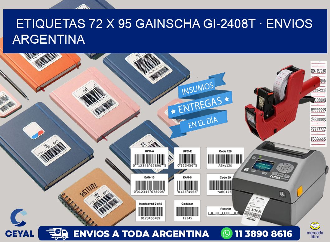 ETIQUETAS 72 x 95 GAINSCHA GI-2408T · ENVIOS ARGENTINA