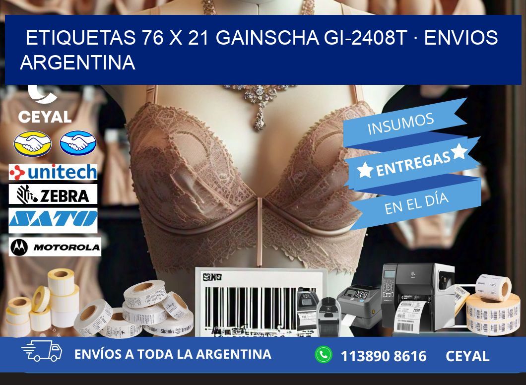 ETIQUETAS 76 x 21 GAINSCHA GI-2408T · ENVIOS ARGENTINA