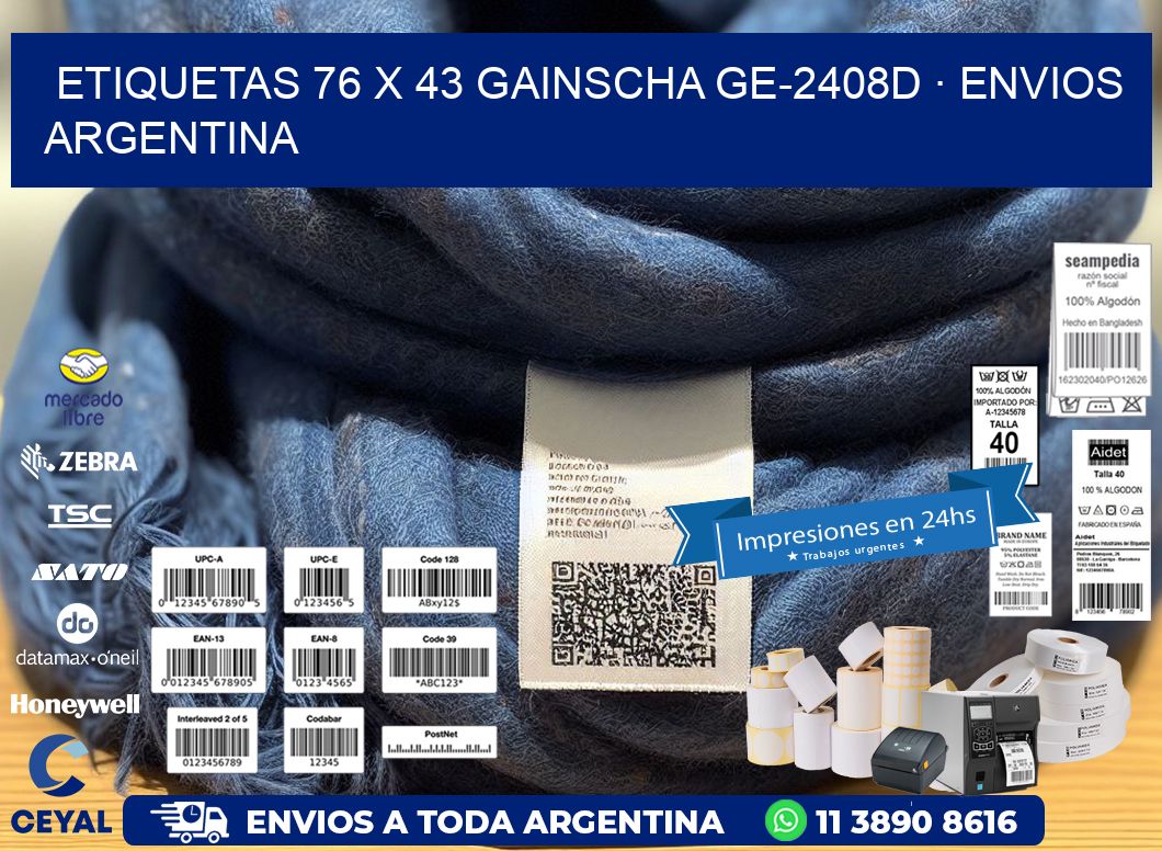 ETIQUETAS 76 x 43 GAINSCHA GE-2408D · ENVIOS ARGENTINA