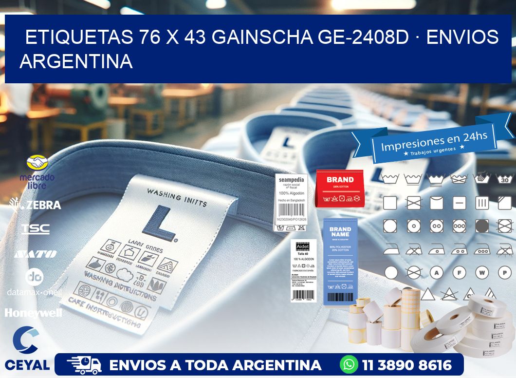 ETIQUETAS 76 x 43 GAINSCHA GE-2408D · ENVIOS ARGENTINA