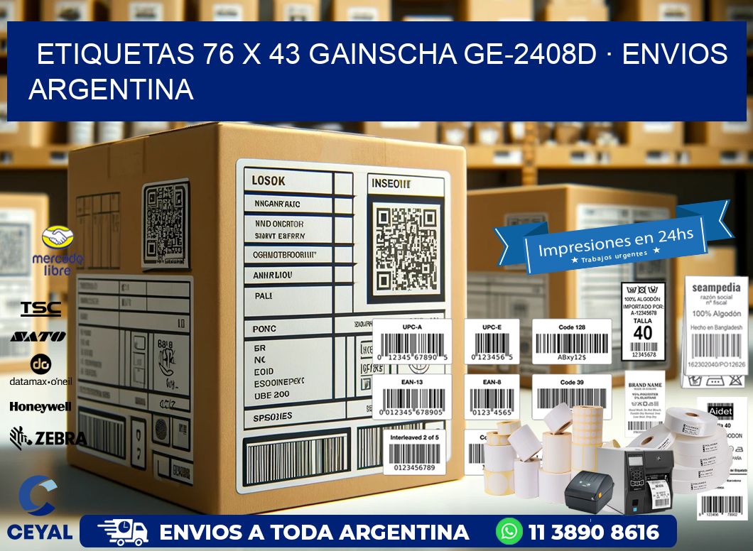 ETIQUETAS 76 x 43 GAINSCHA GE-2408D · ENVIOS ARGENTINA