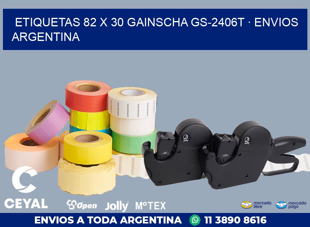 ETIQUETAS 82 x 30 GAINSCHA GS-2406T · ENVIOS ARGENTINA