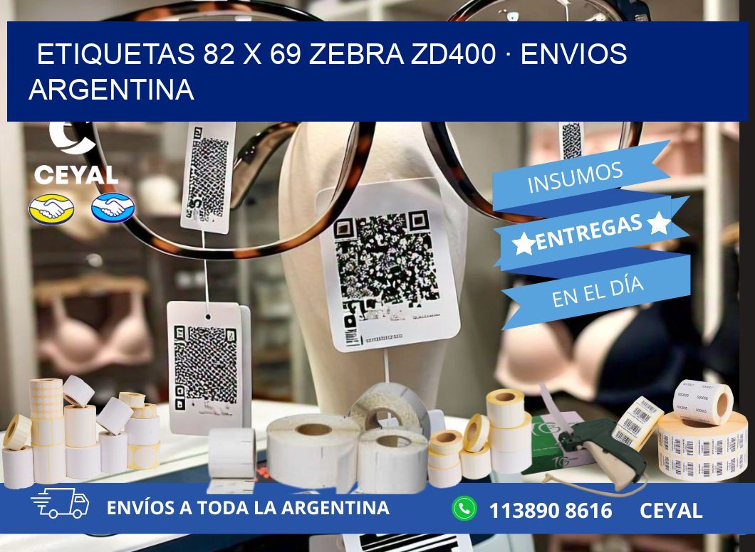 ETIQUETAS 82 x 69 ZEBRA ZD400 · ENVIOS ARGENTINA