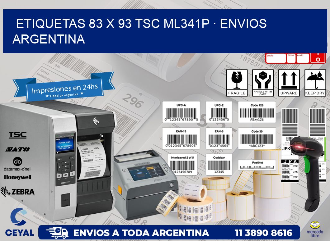 ETIQUETAS 83 x 93 TSC ML341P · ENVIOS ARGENTINA