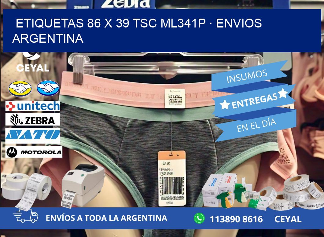 ETIQUETAS 86 x 39 TSC ML341P · ENVIOS ARGENTINA