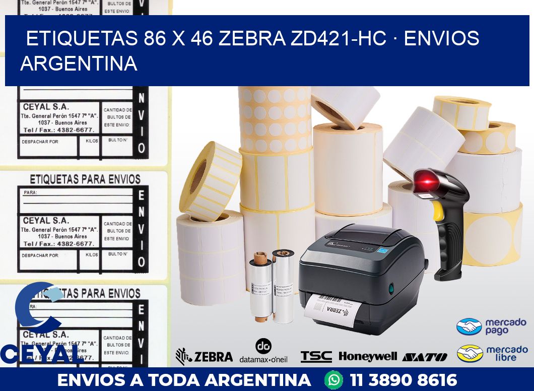 ETIQUETAS 86 x 46 ZEBRA ZD421-HC · ENVIOS ARGENTINA