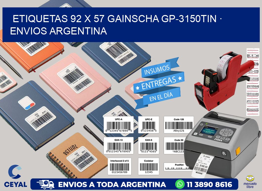 ETIQUETAS 92 x 57 GAINSCHA GP-3150TIN · ENVIOS ARGENTINA