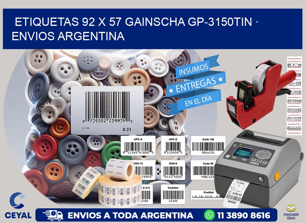 ETIQUETAS 92 x 57 GAINSCHA GP-3150TIN · ENVIOS ARGENTINA