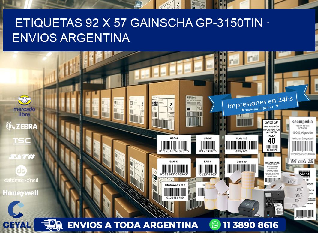 ETIQUETAS 92 x 57 GAINSCHA GP-3150TIN · ENVIOS ARGENTINA