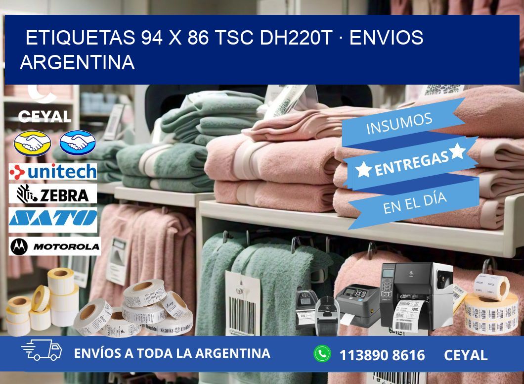 ETIQUETAS 94 x 86 TSC DH220T · ENVIOS ARGENTINA