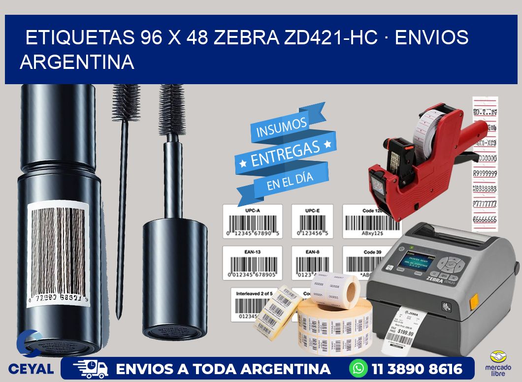 ETIQUETAS 96 x 48 ZEBRA ZD421-HC · ENVIOS ARGENTINA