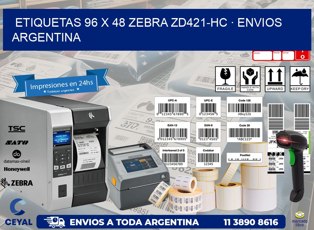 ETIQUETAS 96 x 48 ZEBRA ZD421-HC · ENVIOS ARGENTINA