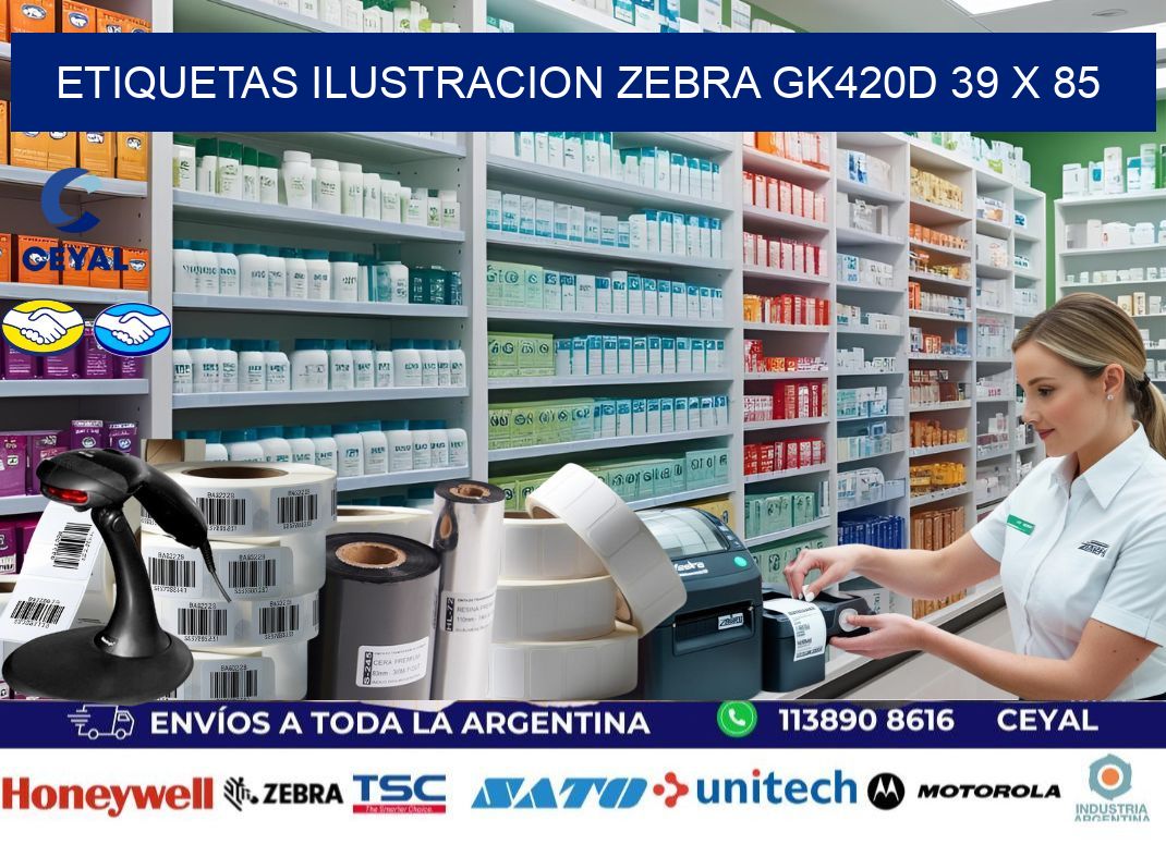 ETIQUETAS ILUSTRACION ZEBRA GK420D 39 x 85