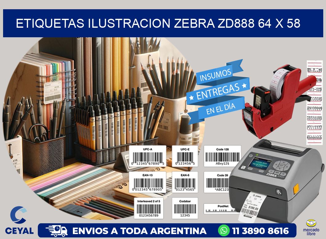 ETIQUETAS ILUSTRACION ZEBRA ZD888 64 x 58