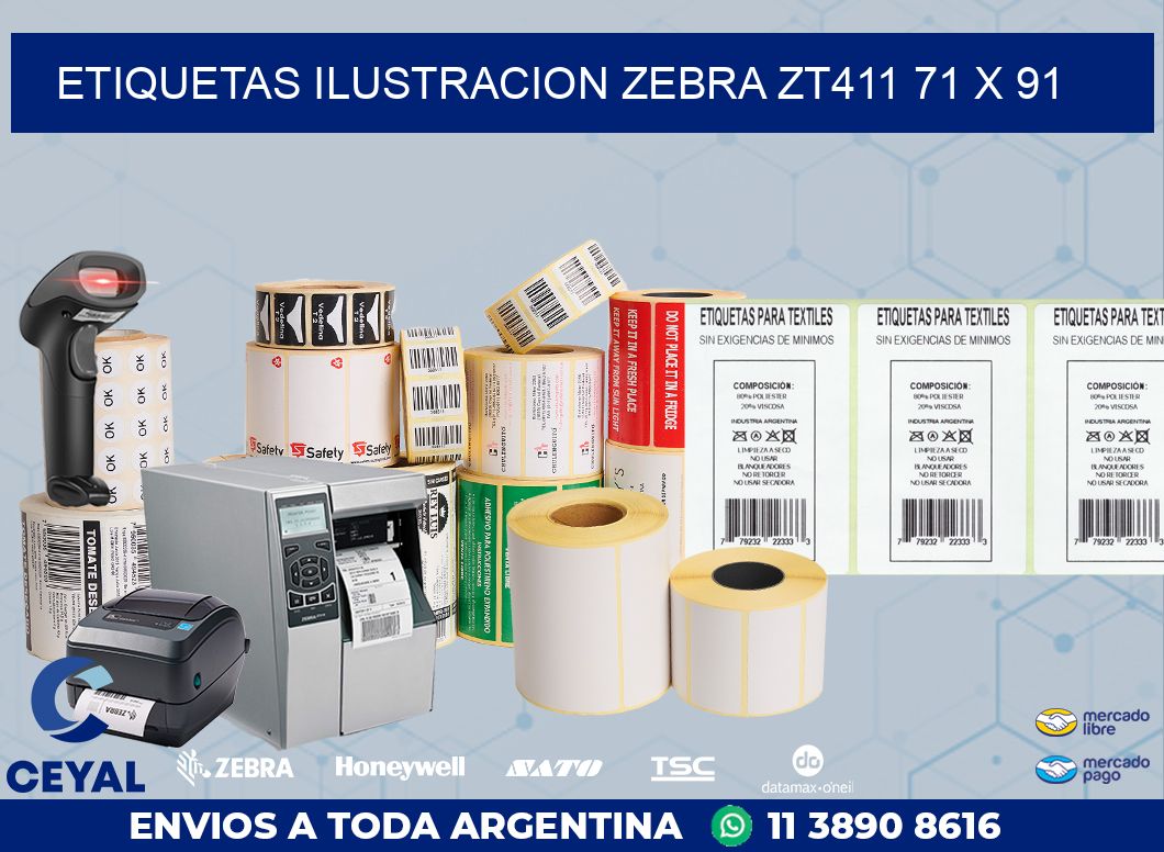 ETIQUETAS ILUSTRACION ZEBRA ZT411 71 x 91