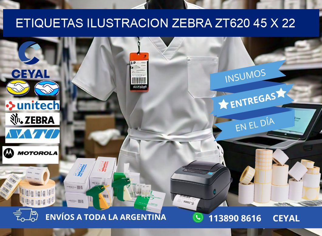 ETIQUETAS ILUSTRACION ZEBRA ZT620 45 x 22