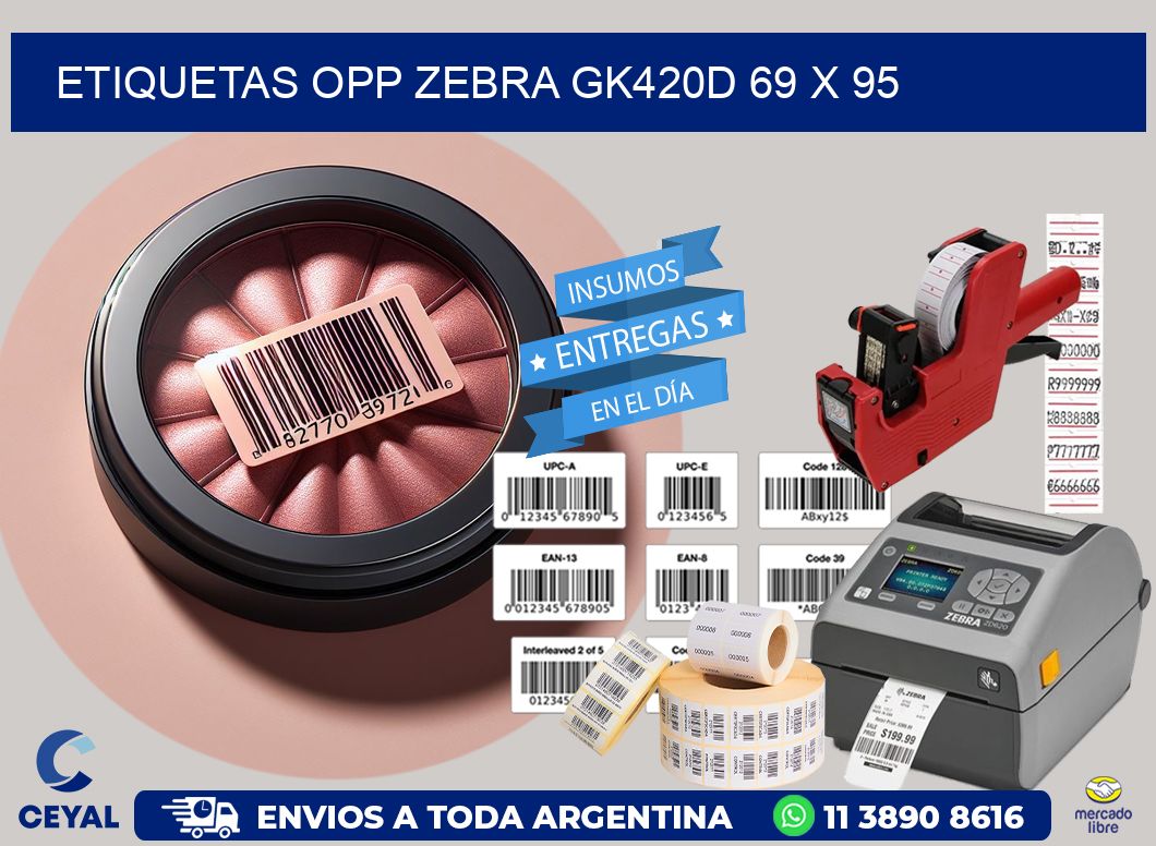 ETIQUETAS OPP ZEBRA GK420D 69 x 95