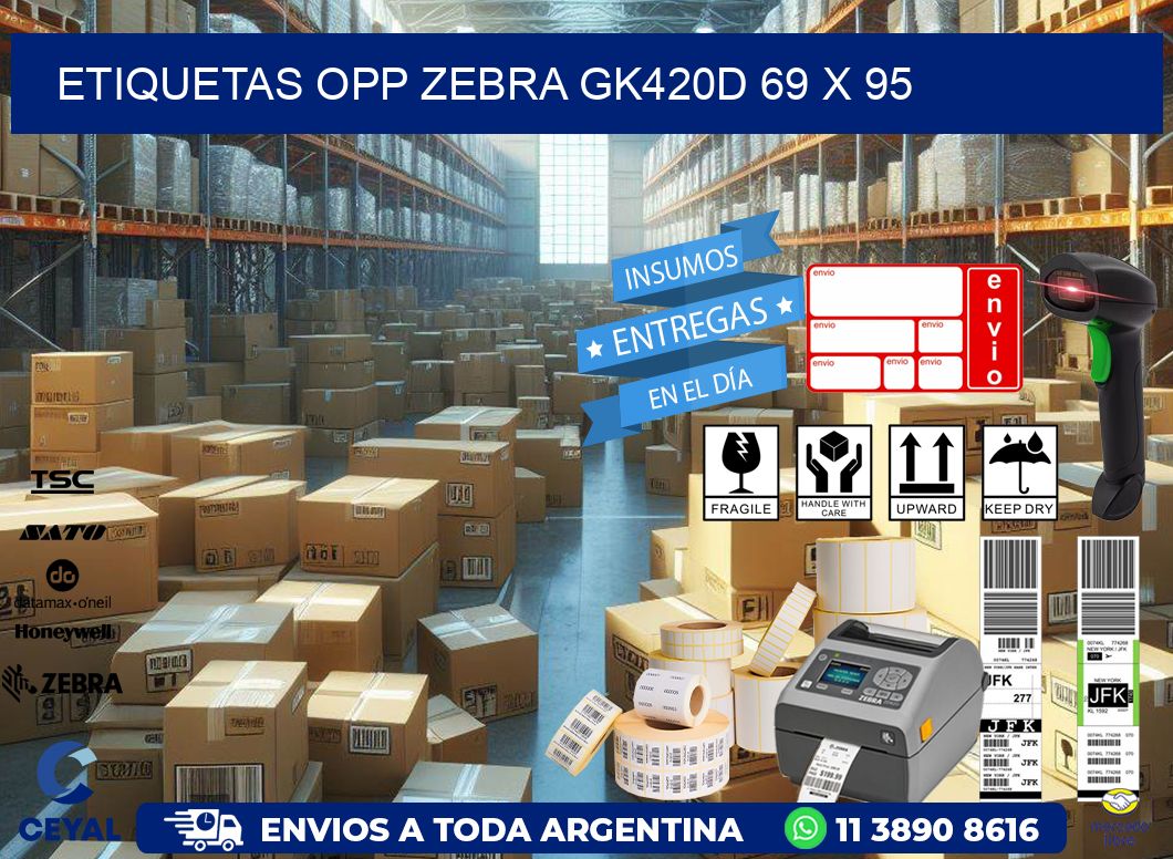 ETIQUETAS OPP ZEBRA GK420D 69 x 95