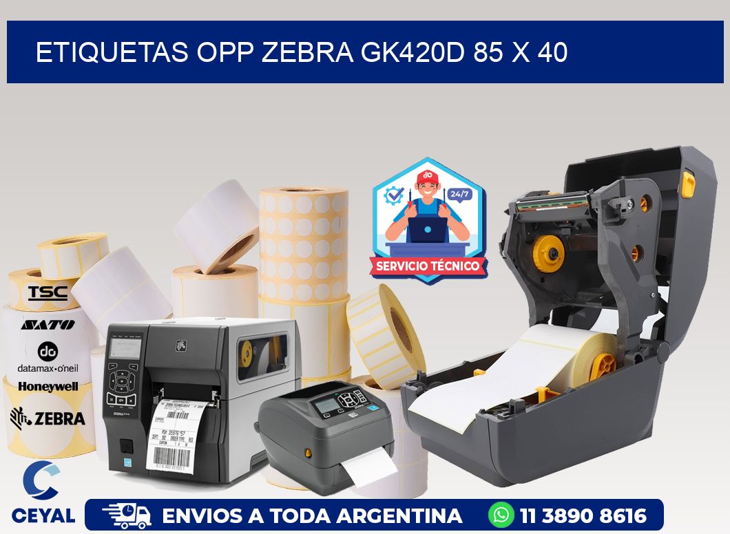 ETIQUETAS OPP ZEBRA GK420D 85 x 40