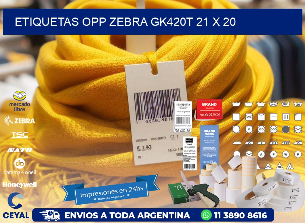 ETIQUETAS OPP ZEBRA GK420T 21 x 20