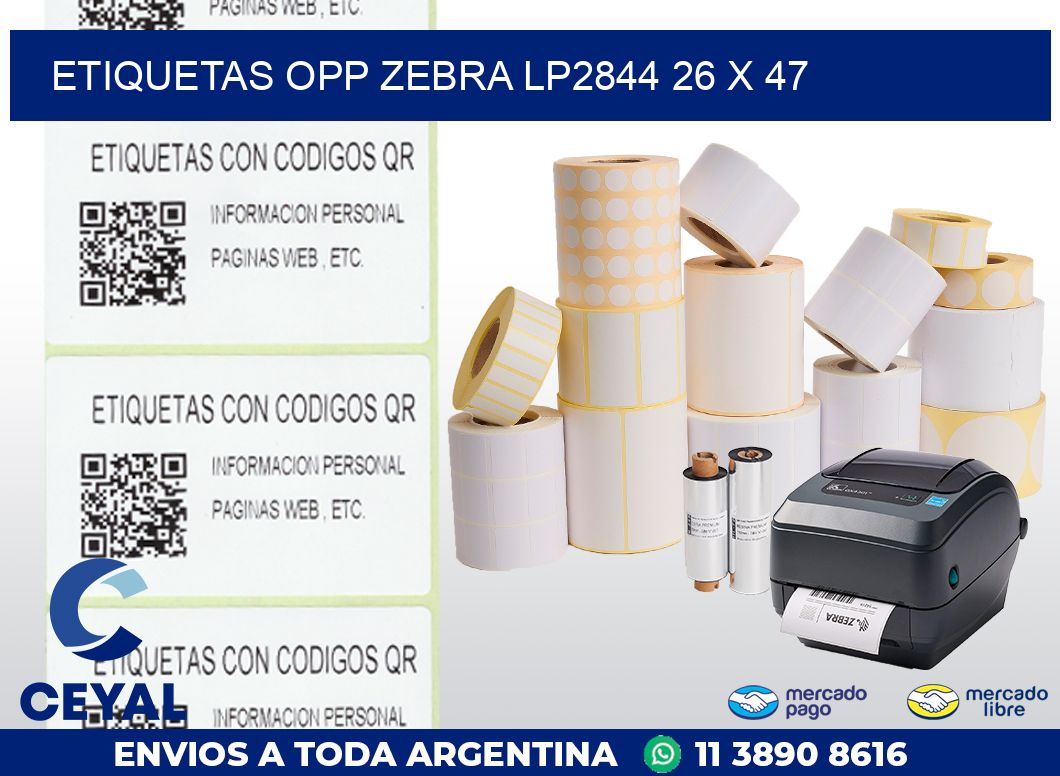ETIQUETAS OPP ZEBRA LP2844 26 x 47