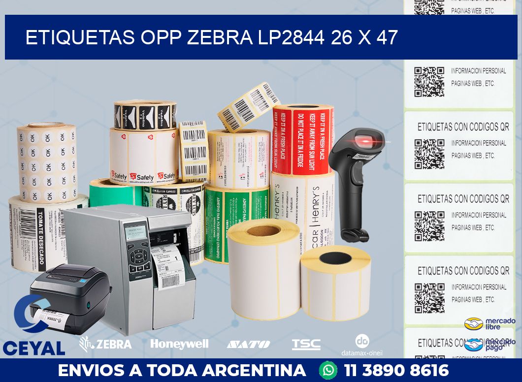 ETIQUETAS OPP ZEBRA LP2844 26 x 47