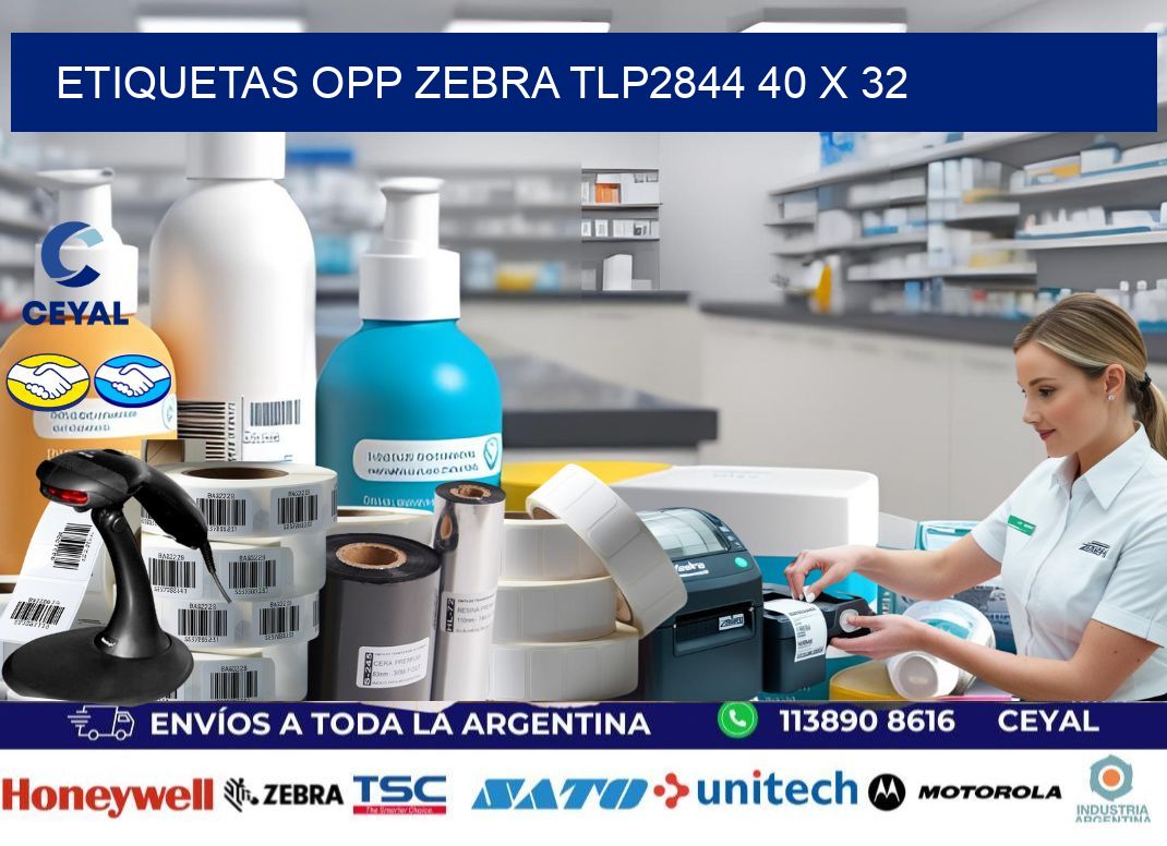 ETIQUETAS OPP ZEBRA TLP2844 40 x 32