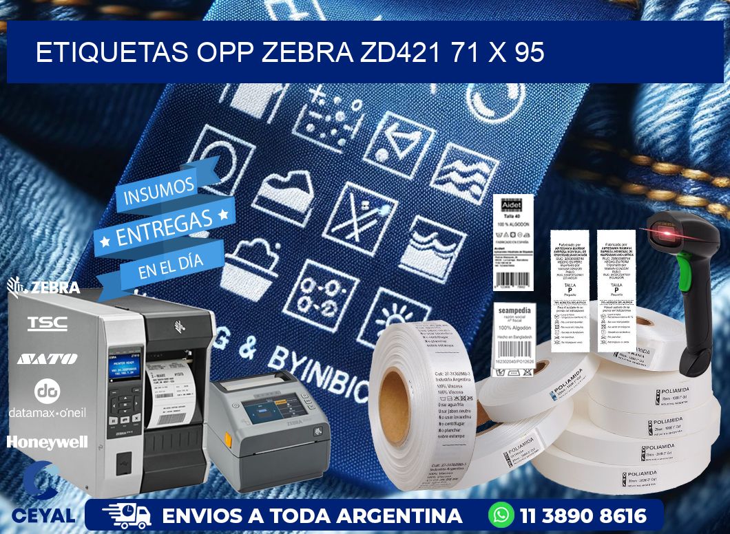ETIQUETAS OPP ZEBRA ZD421 71 x 95