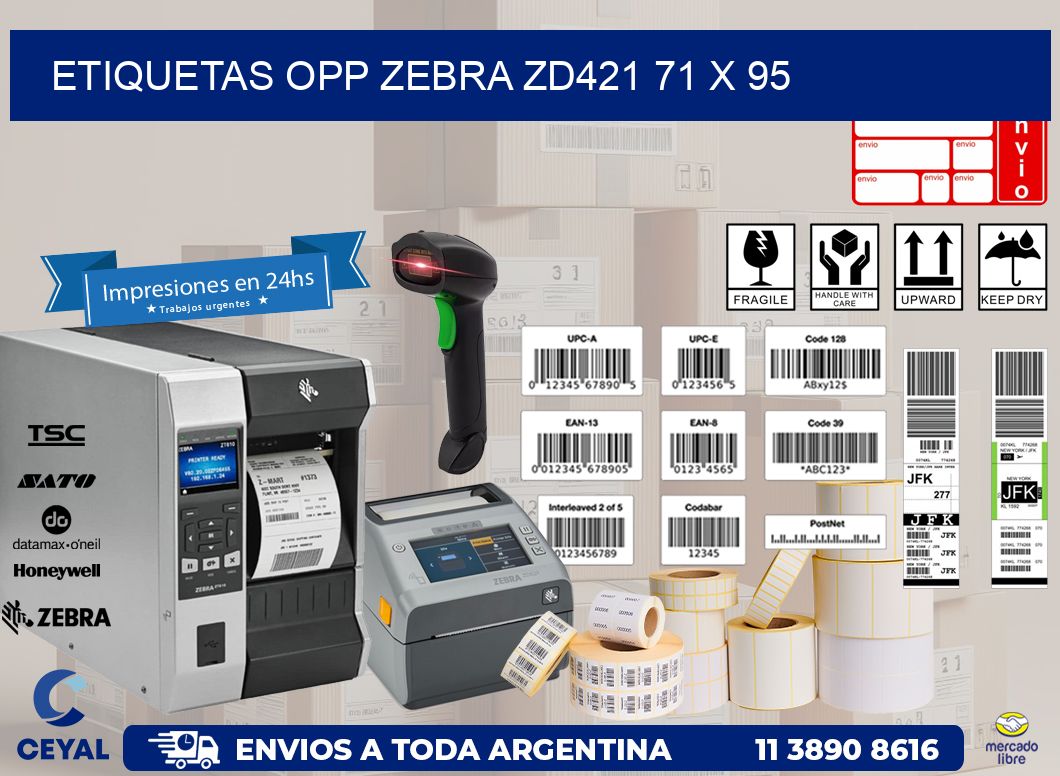 ETIQUETAS OPP ZEBRA ZD421 71 x 95