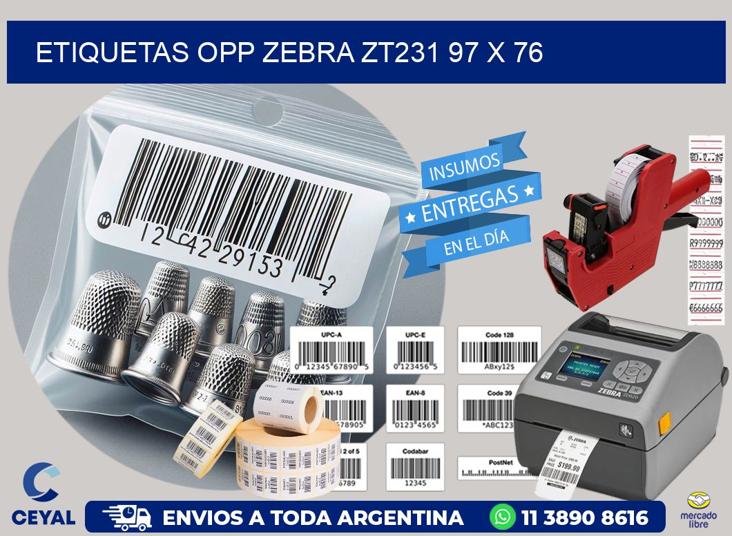 ETIQUETAS OPP ZEBRA ZT231 97 x 76