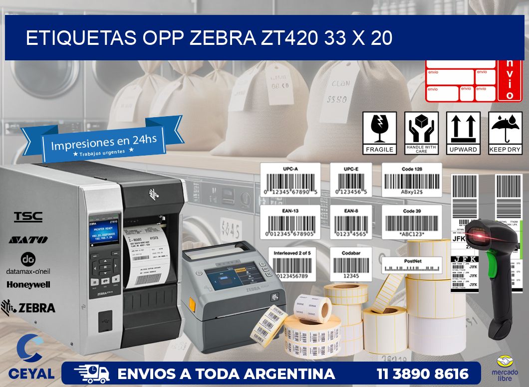 ETIQUETAS OPP ZEBRA ZT420 33 x 20