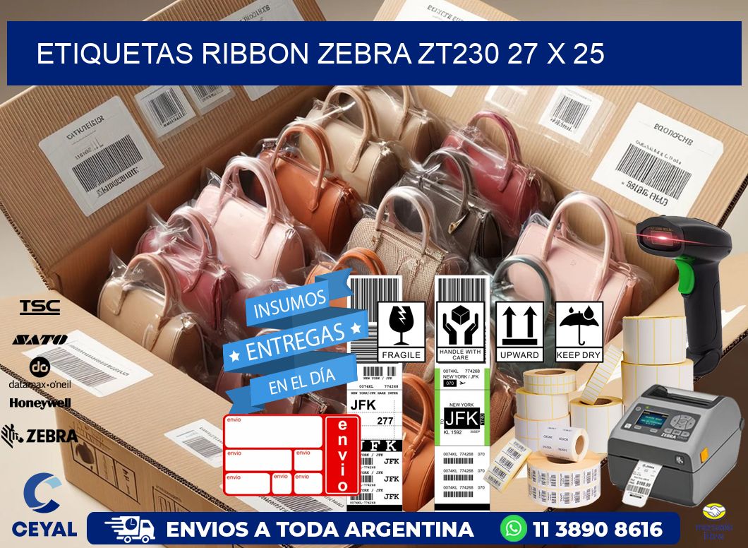 ETIQUETAS RIBBON Zebra ZT230 27 x 25