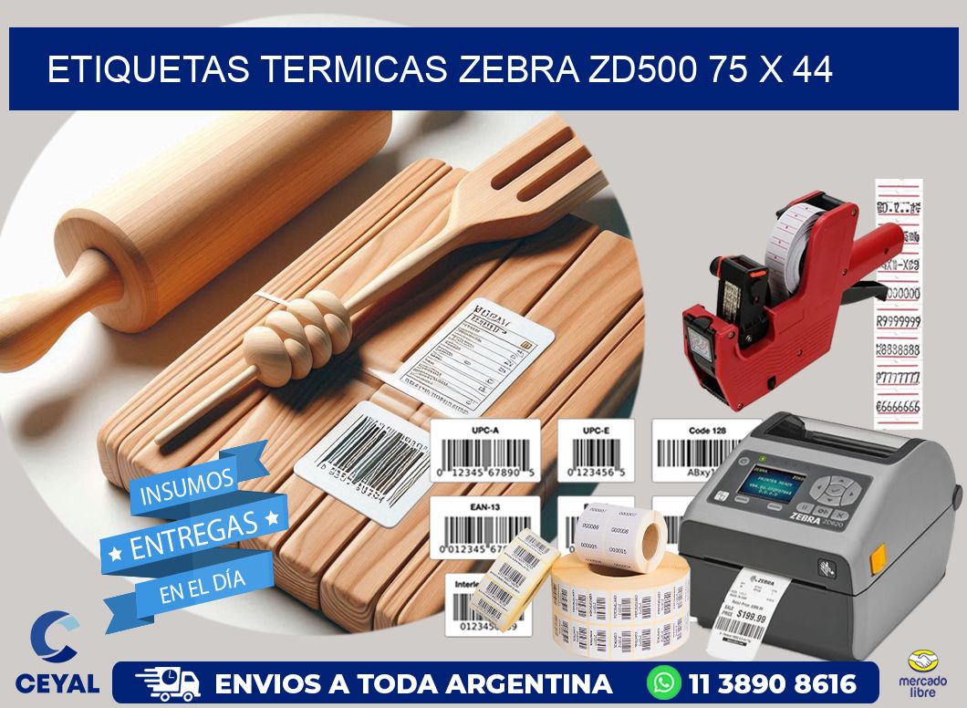 ETIQUETAS TERMICAS ZEBRA ZD500 75 x 44