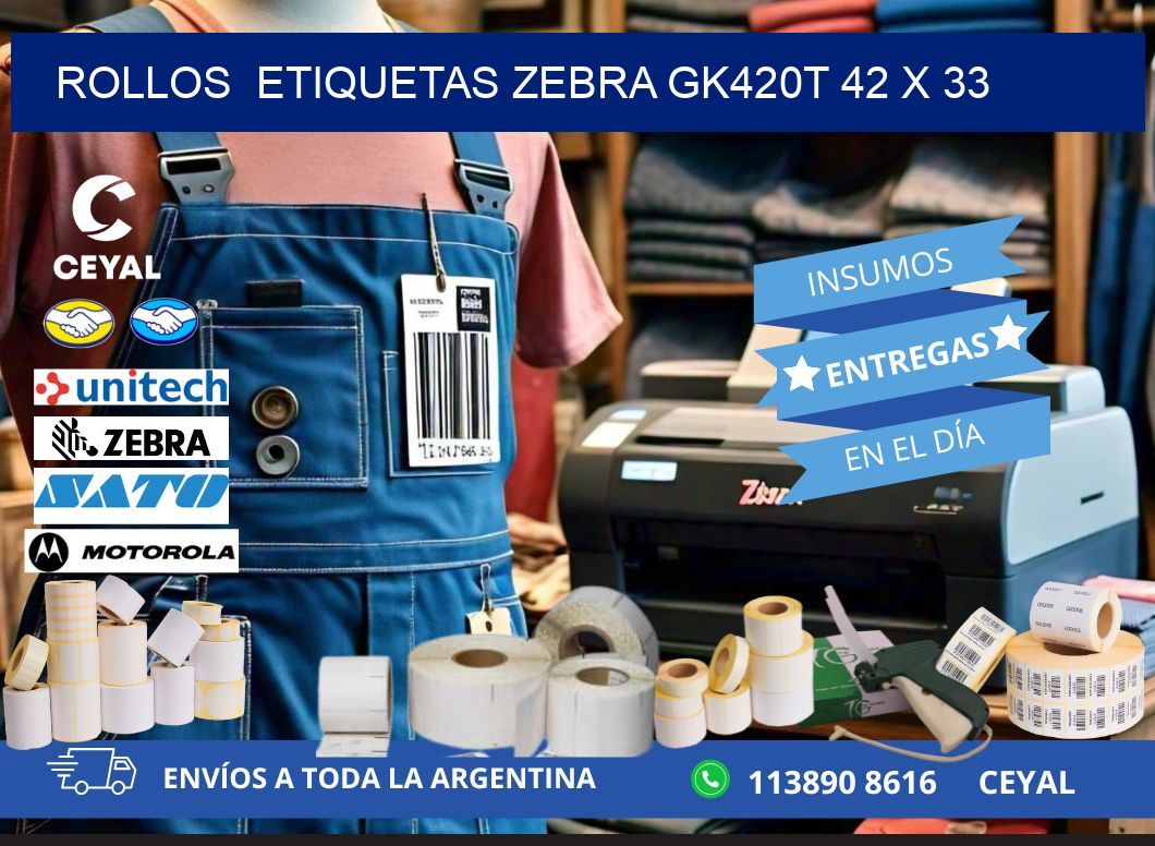 ROLLOS  ETIQUETAS Zebra GK420T 42 x 33