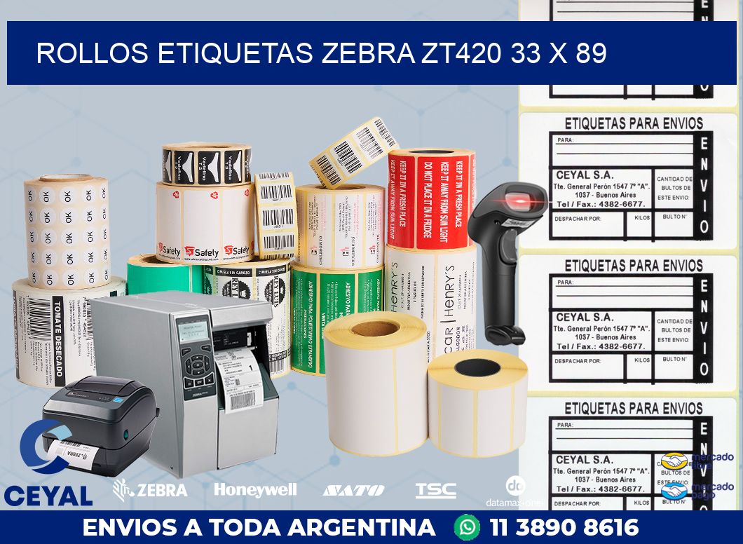ROLLOS ETIQUETAS Zebra ZT420 33 x 89