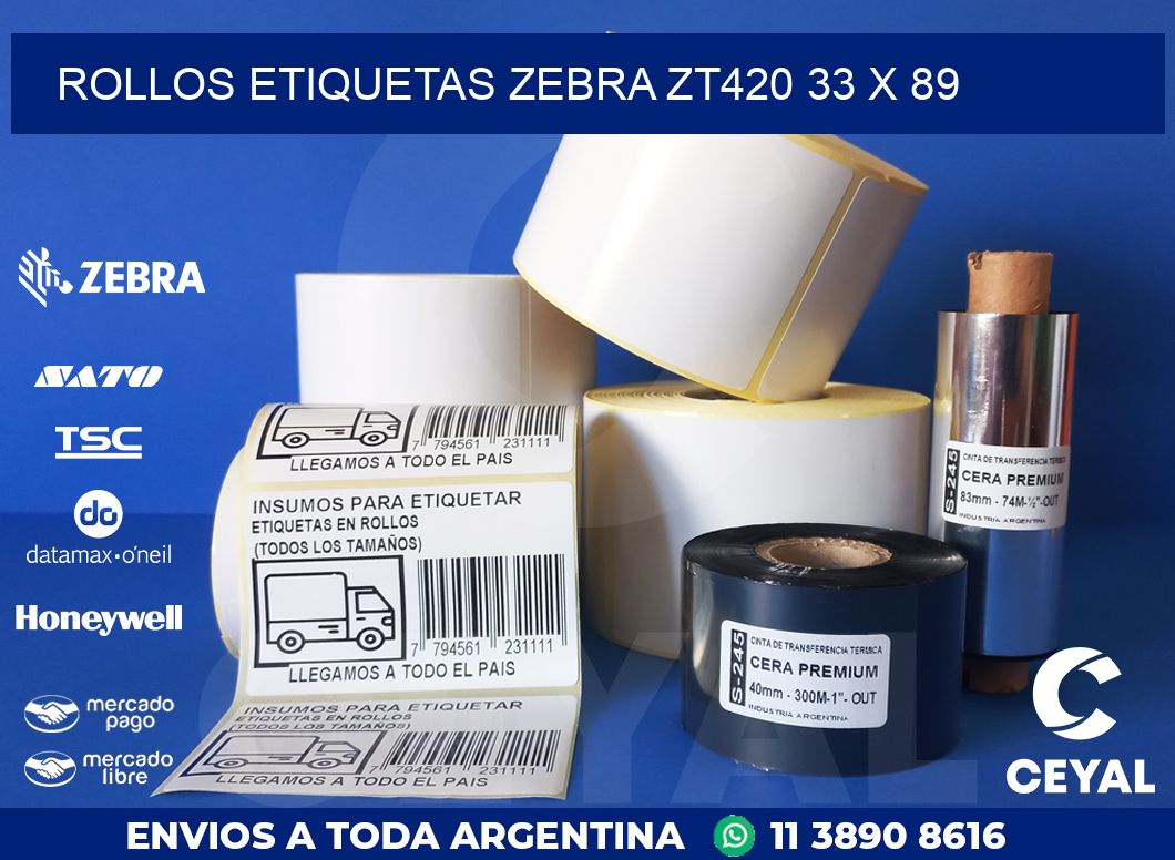 ROLLOS ETIQUETAS Zebra ZT420 33 x 89