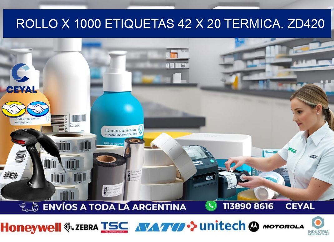 Rollo X 1000 etiquetas 42 x 20 termica. zd420