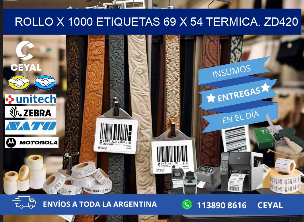 Rollo X 1000 etiquetas 69 x 54 termica. zd420