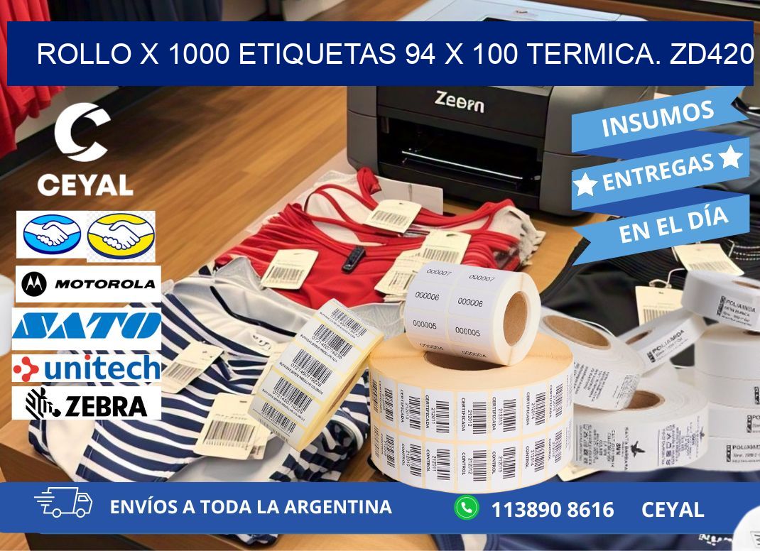 Rollo X 1000 etiquetas 94 x 100 termica. zd420