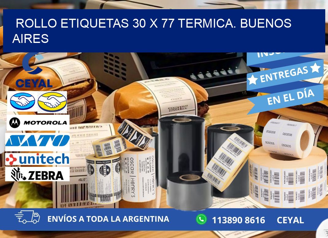 Rollo etiquetas 30 x 77 termica. Buenos Aires