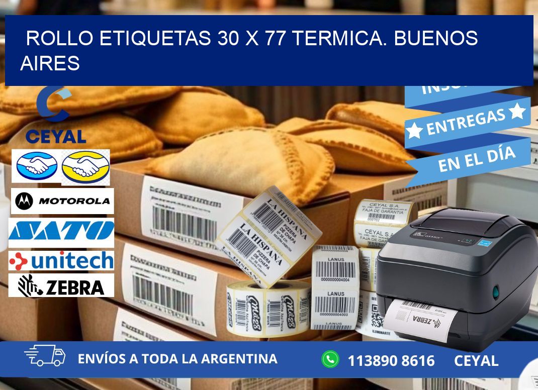 Rollo etiquetas 30 x 77 termica. Buenos Aires