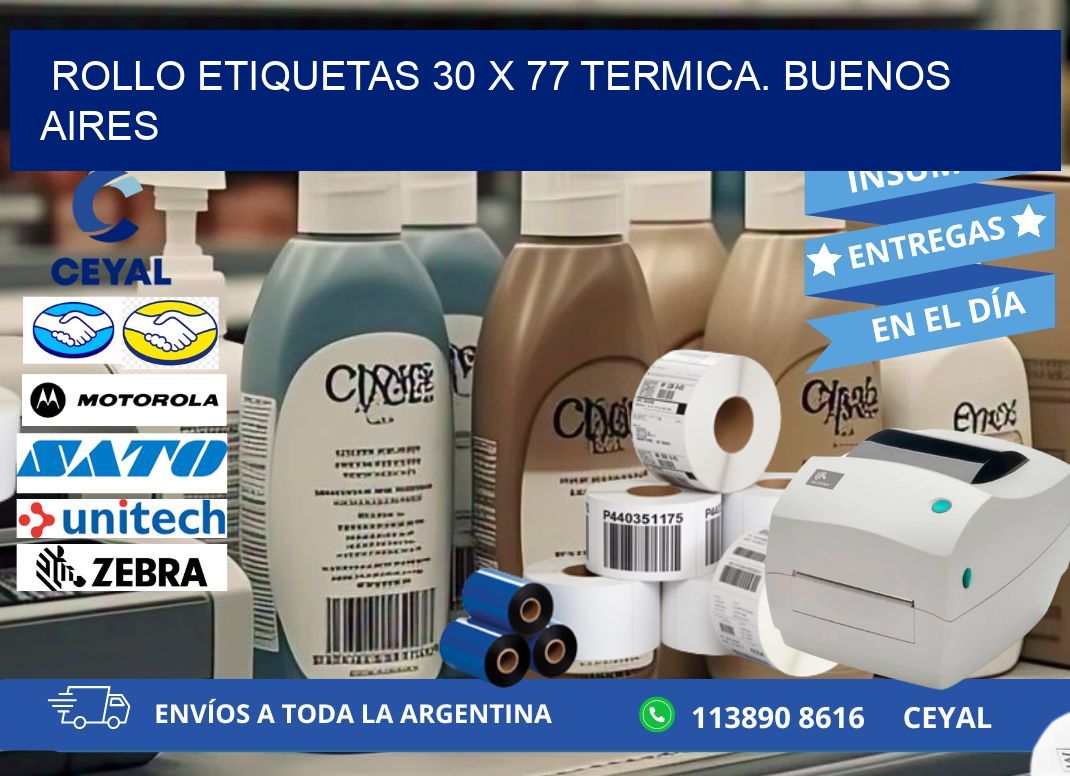 Rollo etiquetas 30 x 77 termica. Buenos Aires