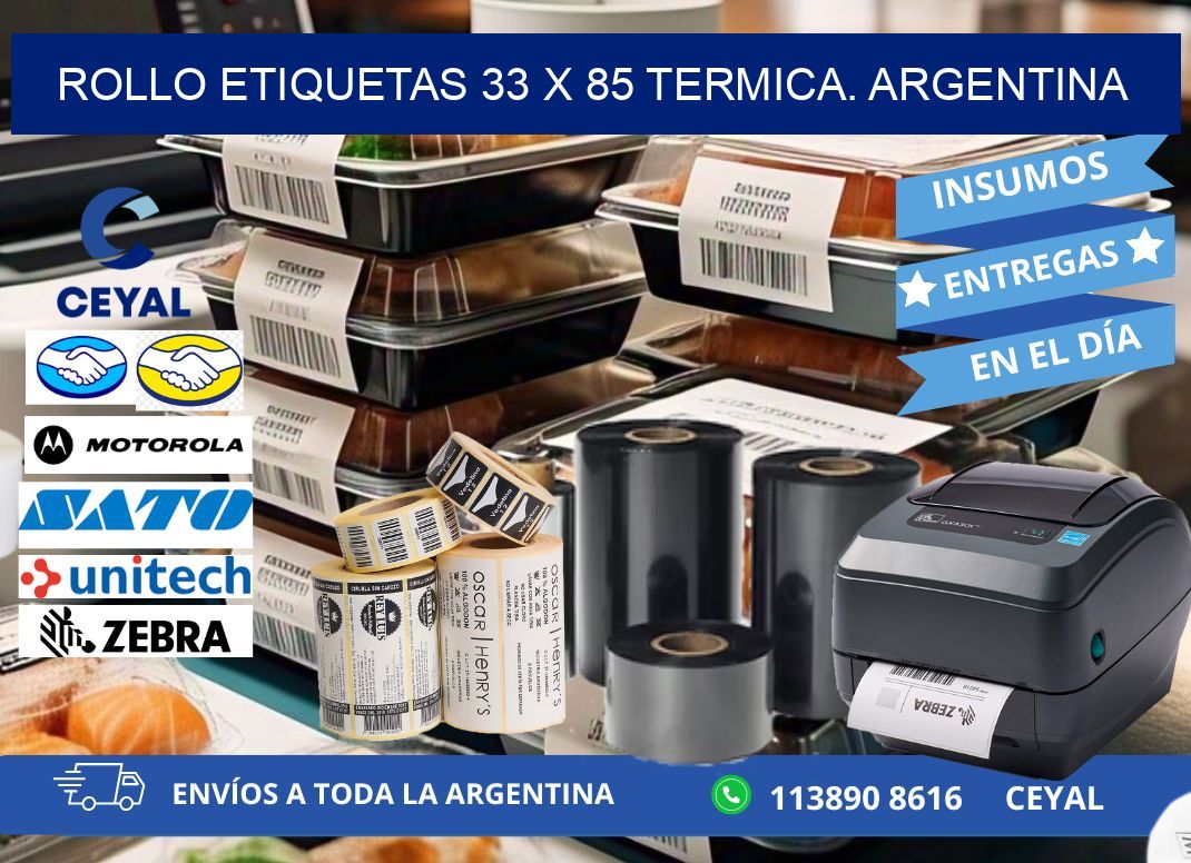 Rollo etiquetas 33 x 85 termica. Argentina
