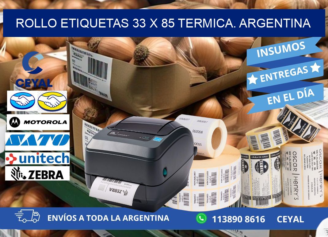Rollo etiquetas 33 x 85 termica. Argentina