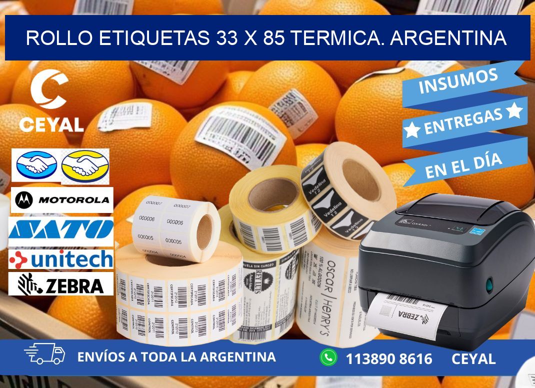 Rollo etiquetas 33 x 85 termica. Argentina