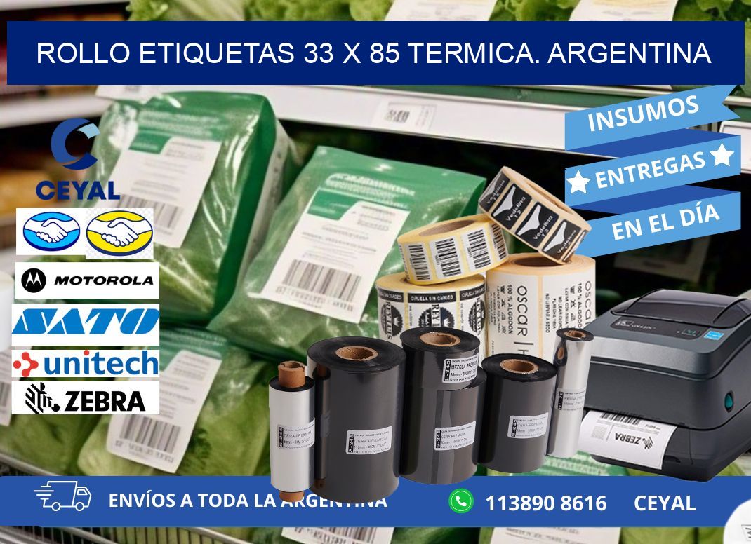 Rollo etiquetas 33 x 85 termica. Argentina