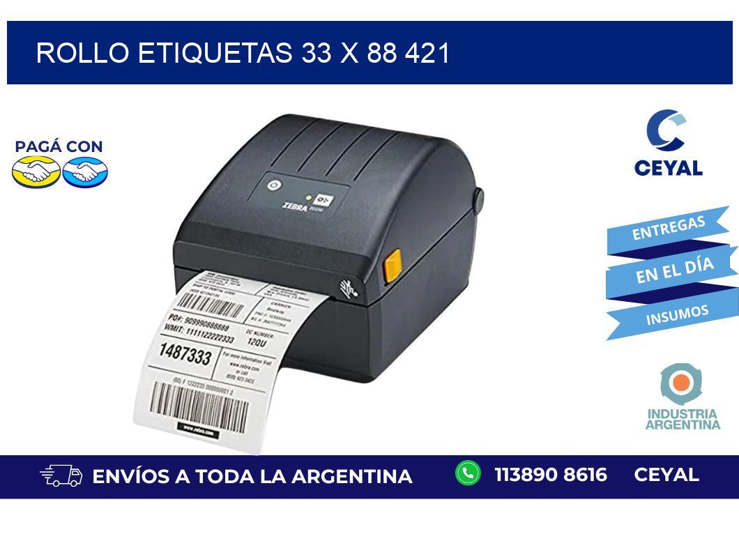 Rollo etiquetas 33 x 88 421