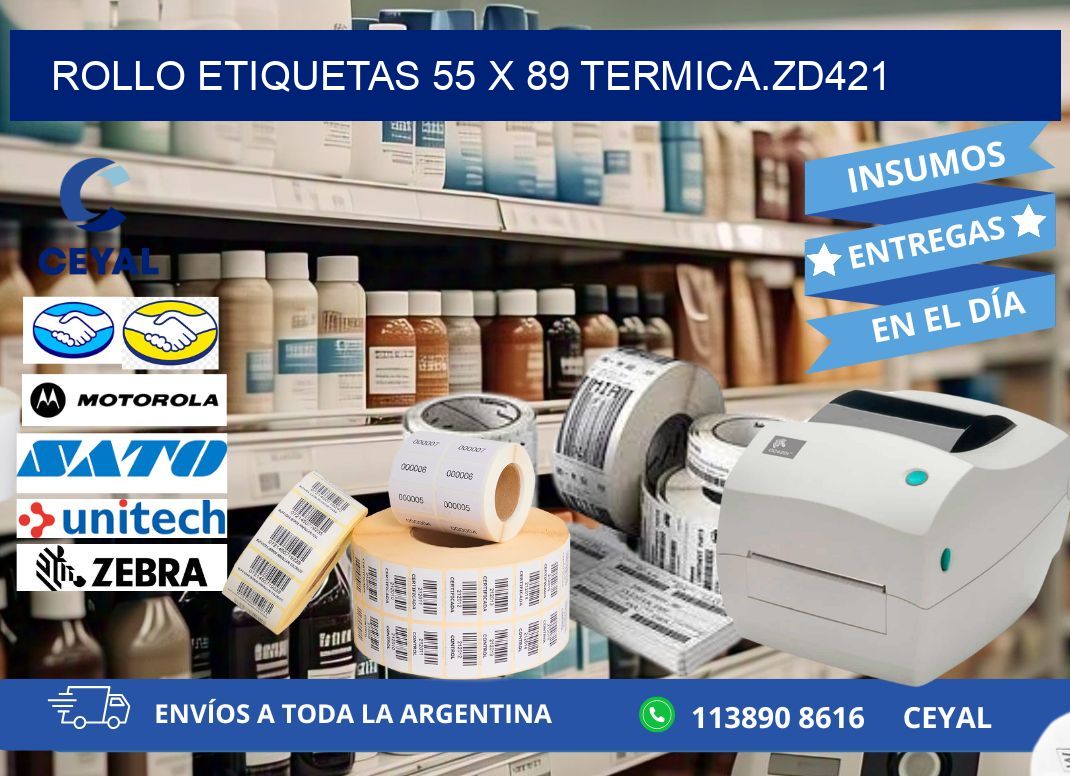 Rollo etiquetas 55 x 89 termica.zd421