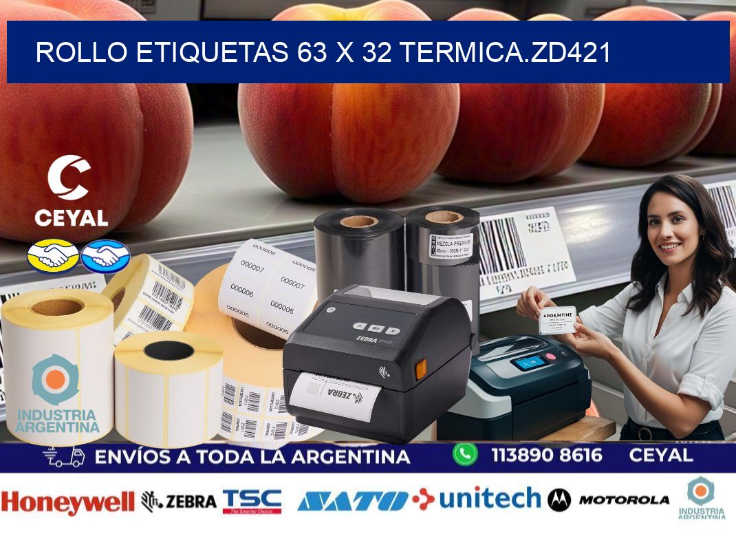 Rollo etiquetas 63 x 32 termica.zd421