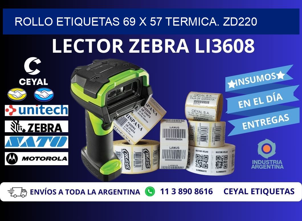 Rollo etiquetas 69 x 57 termica. zd220